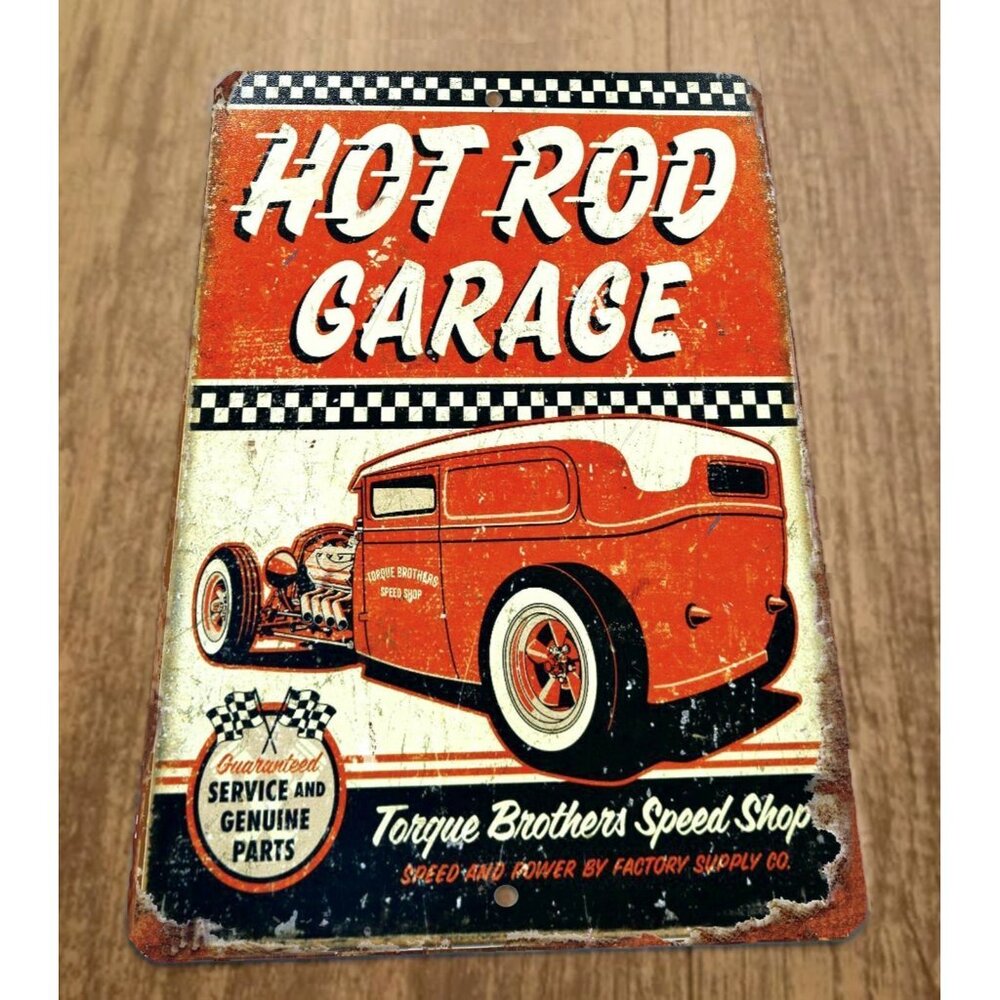 Hot Rod Garage Torque Brothers Speed Shop 8x12 Metal Wall Car Sign Garage Poster